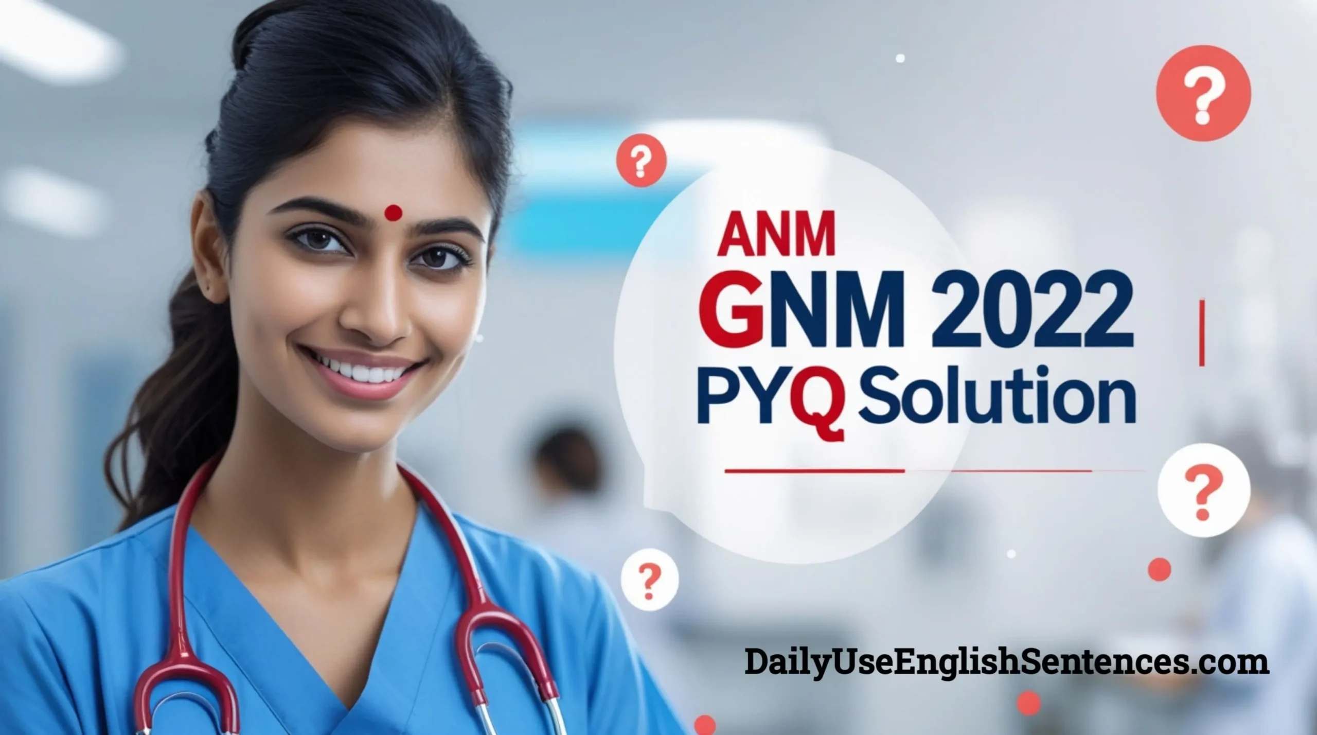 ANM GNM 2022 question paper with answers